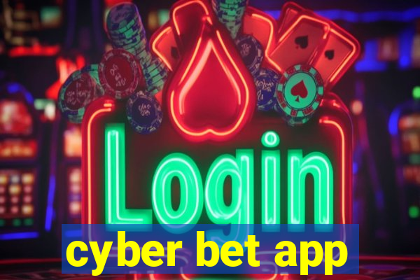 cyber bet app